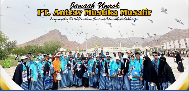  Jamaah PT Antrav Mustika Musafir Mengunjungi Jabal Uhud